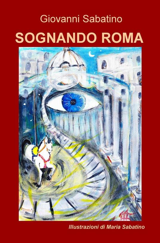 Sognando Roma - Giovanni Sabatino - copertina