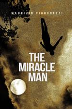The miracle man