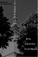 Tre storie normali