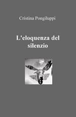 L' eloquenza del silenzio