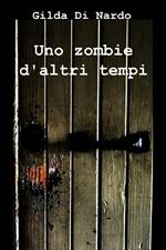 Uno zombie d'altri tempi