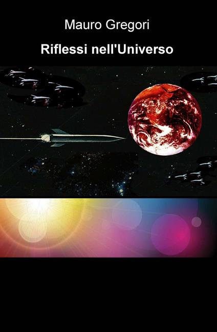 Riflessi nell'Universo - Mauro Gregori - copertina