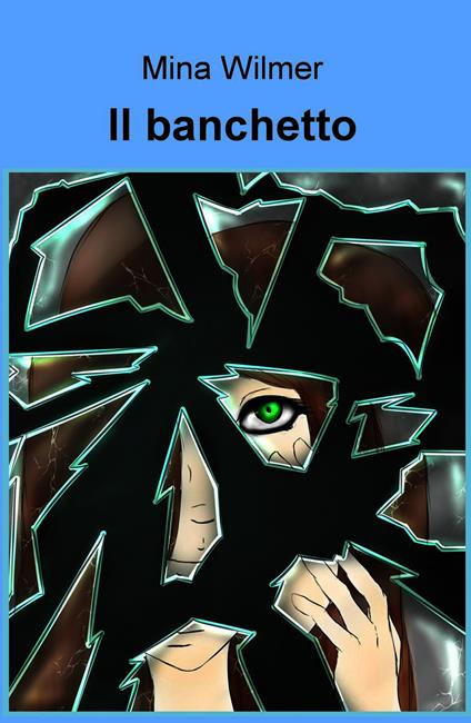 Il banchetto - Mina Wilmer - ebook