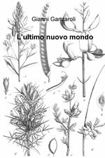 L' ultimo nuovo mondo