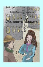 Una sorte segnata. Un tentativo di fuga da un luogo impossibile