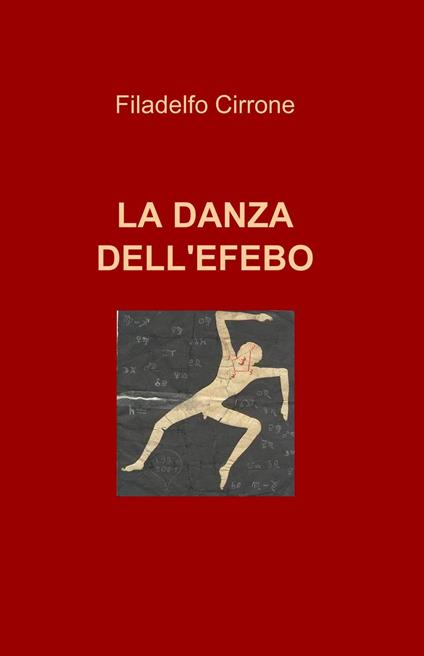 La danza dell'efebo - Filadelfo Cirrone - copertina