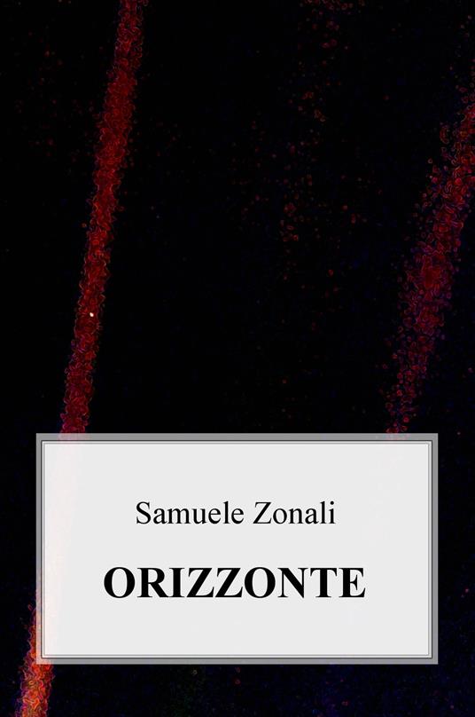 Orizzonte - Samuele Zonali - copertina