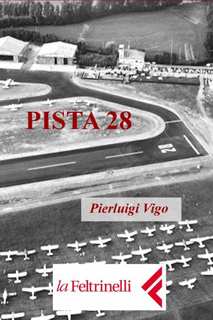 Pista 28 - Pierluigi Vigo - copertina