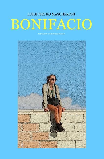 Bonifacio - Luigi Pietro Mascheroni - copertina