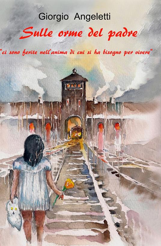 Sulle orme del padre - Giorgio Angeletti - copertina