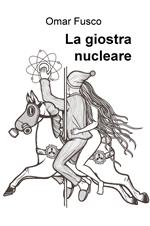 La giostra nucleare