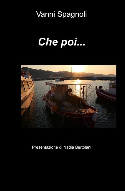 Che poi... - Vanni Spagnoli - copertina