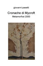 Cronache di Mycroft. Metamorfosi 2000