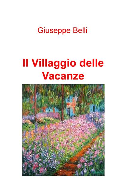 Il villaggio delle vacanze - Giuseppe Belli - copertina
