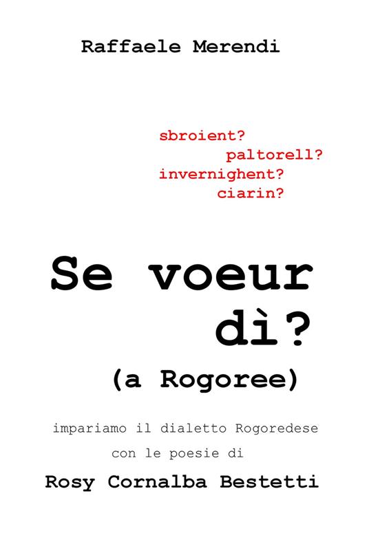 Se voeur di (a Rogoree) - Raffaele Merendi - copertina