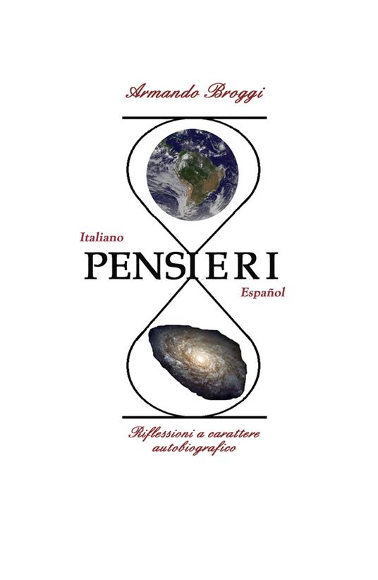 Pensieri. Riflessioni a carattere autobiografico - Armando Broggi - copertina