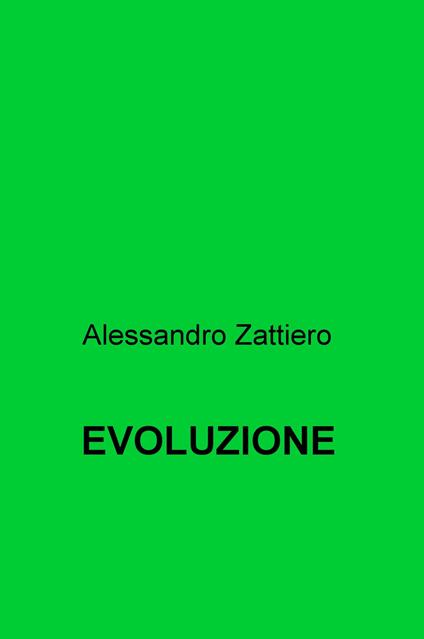 Evoluzione - Alessandro Zattiero - copertina