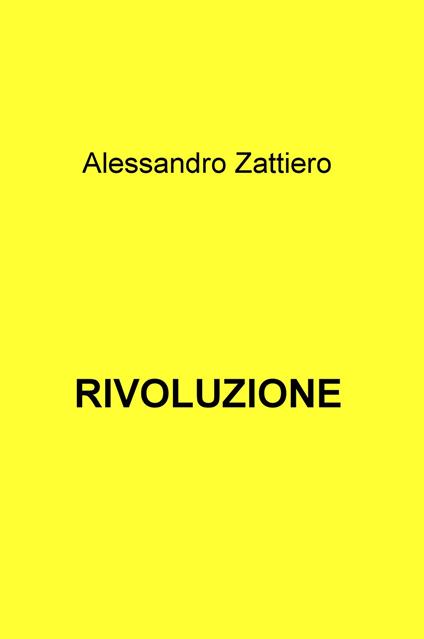 Rivoluzione - Alessandro Zattiero - copertina