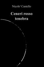 Ceneri rosso tenebra