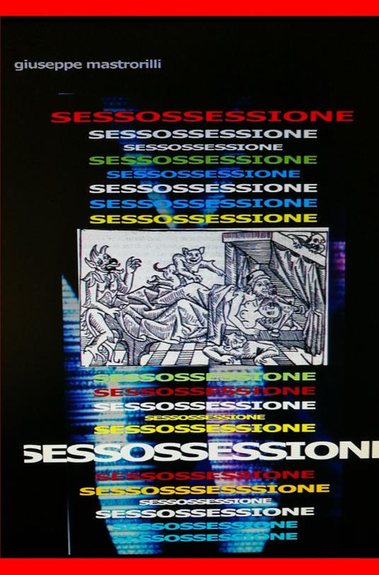 Sessossessione - Giuseppe Mastrorilli - copertina