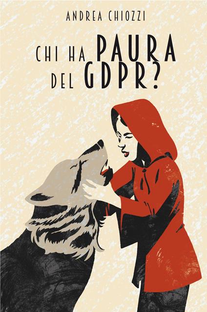 Chi ha paura del GDPR? - Andrea Chiozzi - copertina