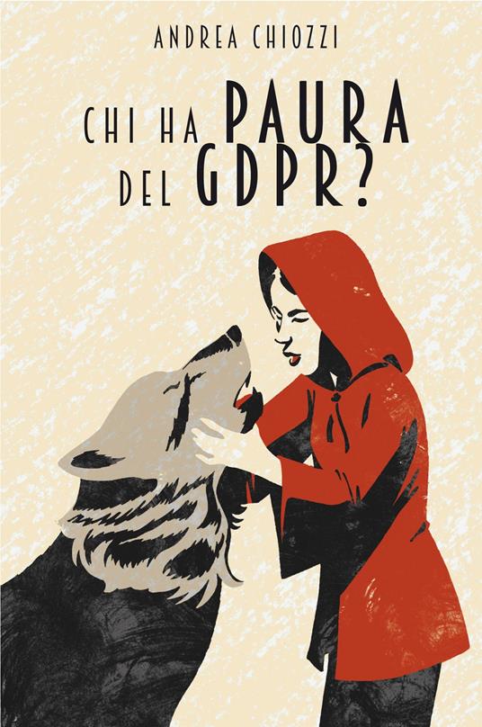 Chi ha paura del GDPR? - Andrea Chiozzi - copertina
