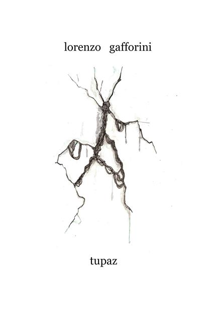 Tupaz - Lorenzo Gafforini - copertina