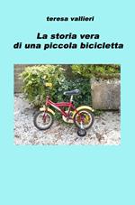 La storia vera di una piccola bicicletta