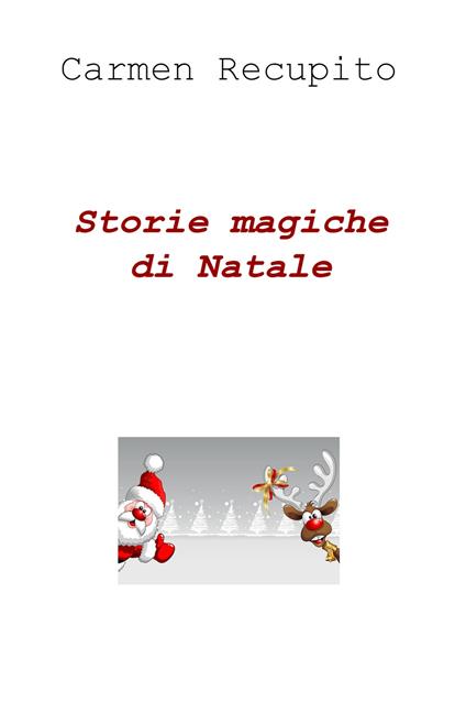 Storie magiche di Natale - Carmen Recupito - copertina