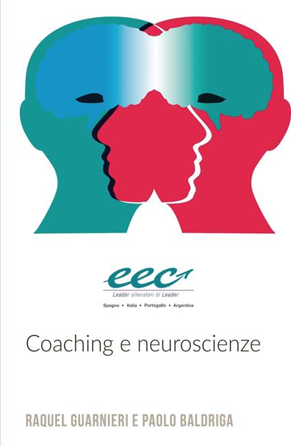 Coaching e neuroscienze - Raquel Guarnieri,Paolo Baldriga - copertina
