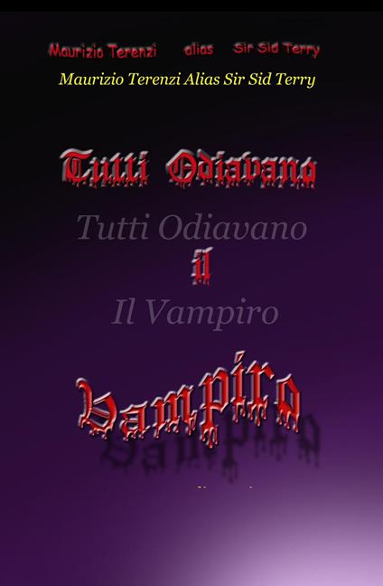 Tutti odiavano il vampiro - Maurizio Terenzi - copertina