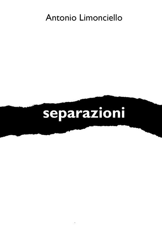 Separazioni - Antonio Limonciello - copertina