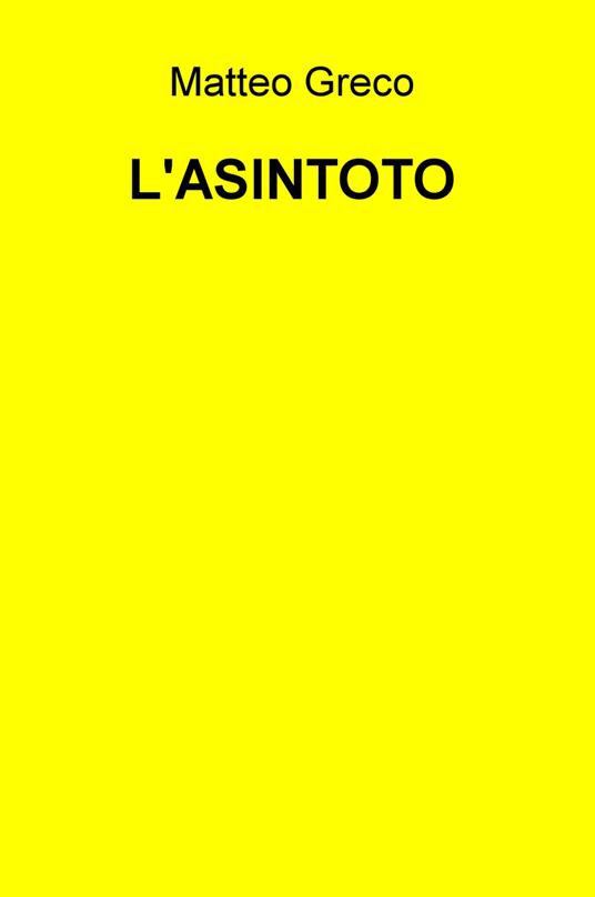 L' asintoto - Matteo Greco - copertina