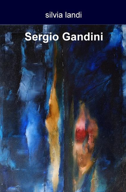Sergio Gandini - Silvia Landi - copertina