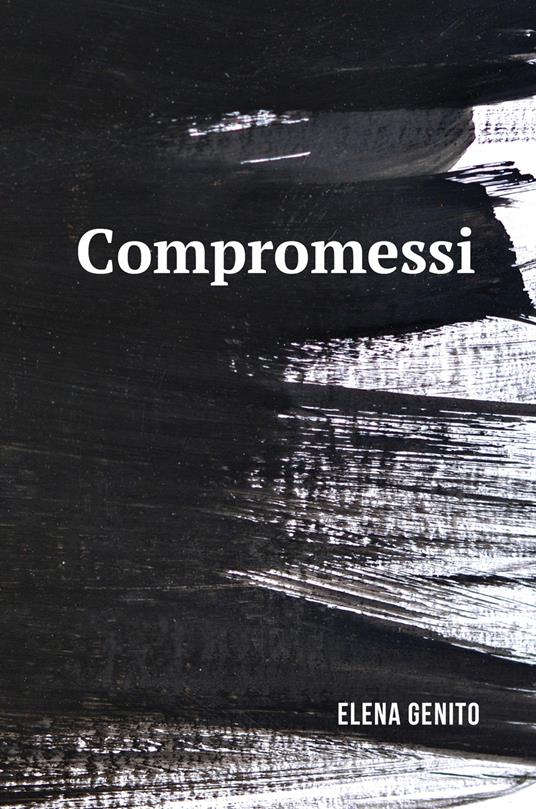 Compromessi - Elena Genito - copertina