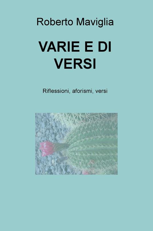 Varie e di versi - Roberto Maviglia - copertina