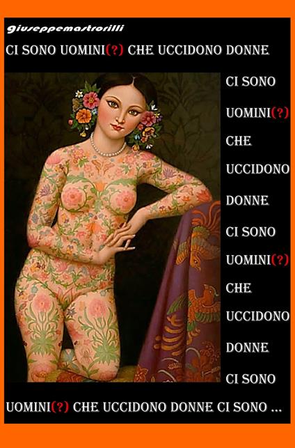 Ci sono uomini (?) che uccidono donne - Giuseppe Mastrorilli - copertina