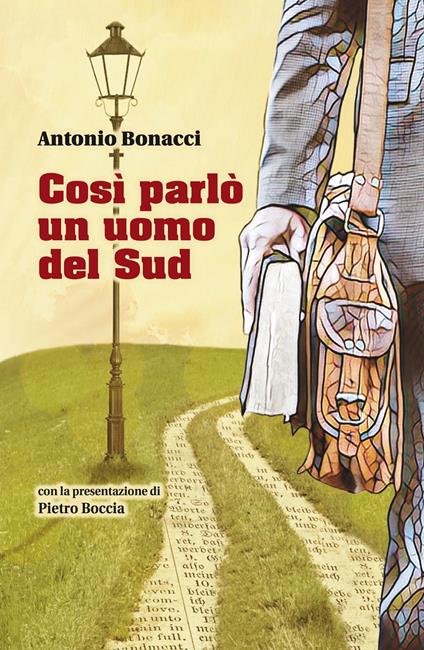 Così parlò un uomo del sud - Antonio Bonacci - copertina