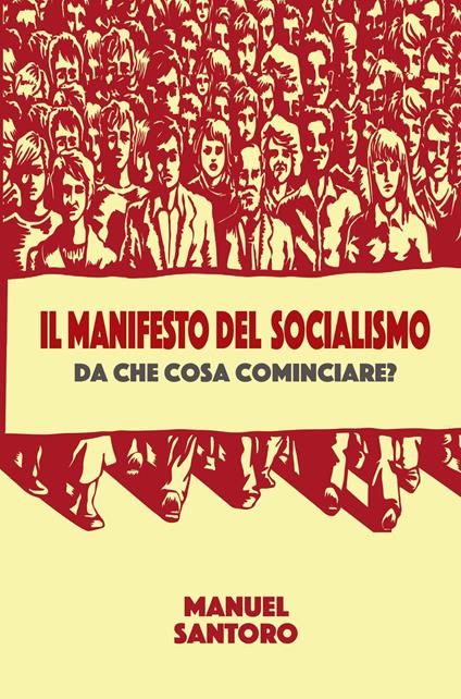 Il manifesto del socialismo - Manuel Santoro - copertina