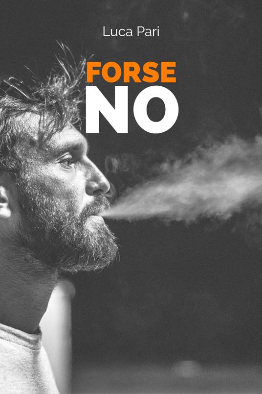 Forse no - Luca Pari - ebook