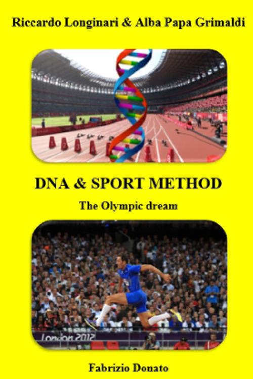 DNA & sport method - Riccardo Longinari - ebook