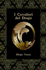 I cavalieri del drago