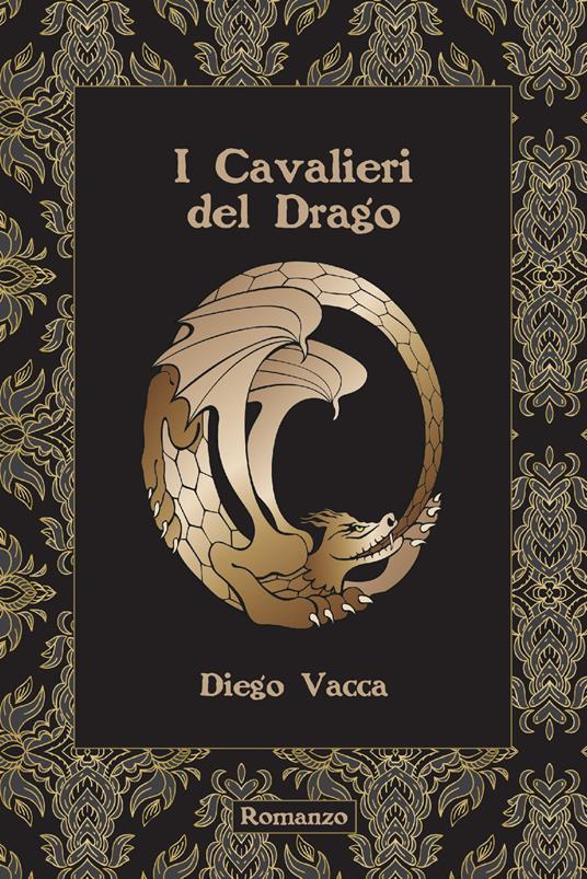 I cavalieri del drago - Diego Vacca - ebook