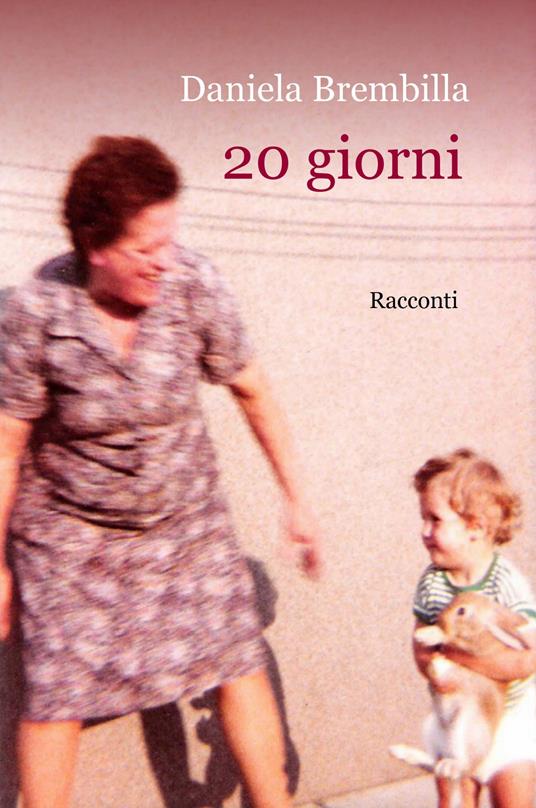 20 giorni - Daniela Brembilla - copertina