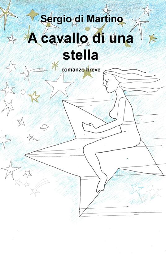 A cavallo di una stella - Sergio Di Martino - copertina