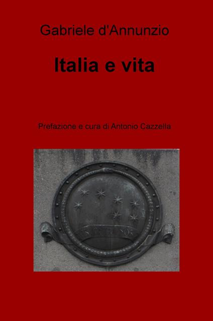 Italia e vita - Gabriele D'Annunzio - copertina