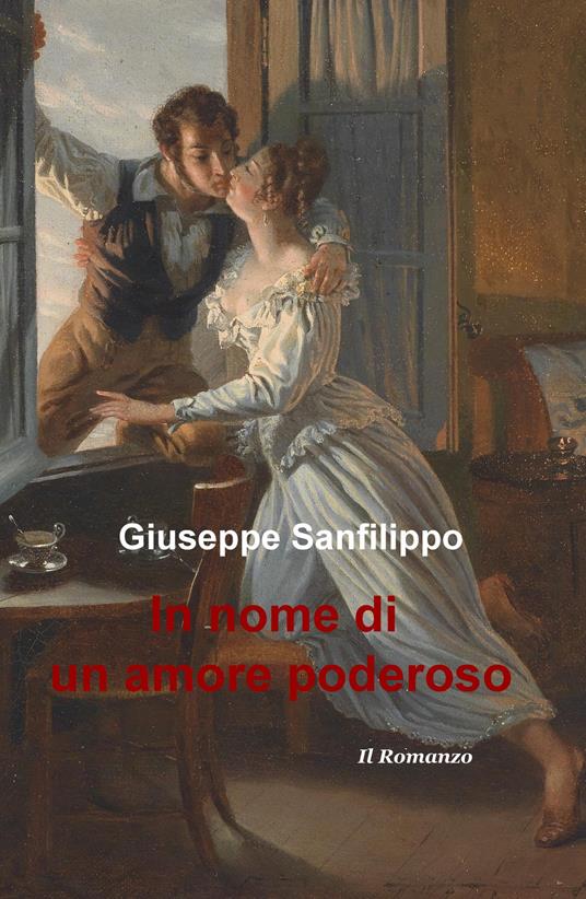 In nome di un amore poderoso - Giuseppe Sanfilippo - copertina