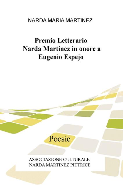 Premio Letterario Narda Martinez in onore a Eugenio Espejo. Poesie - copertina