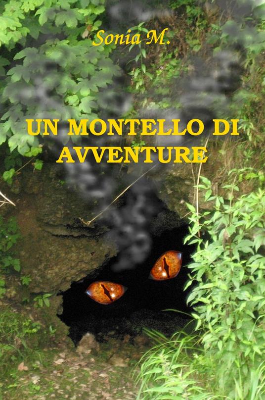 Un Montello di avventure - Sonia Mazzero - copertina