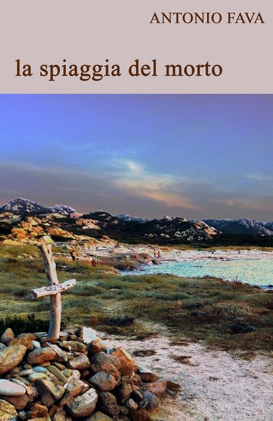La spiaggia del morto - Antonio Fava - copertina
